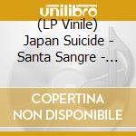 (LP Vinile) Japan Suicide - Santa Sangre - Red Colour