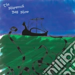 (LP VINILE) The shipwreck bag show cd