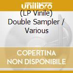 (LP Vinile) Double Sampler / Various vinile