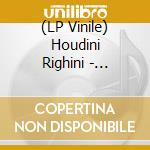 (LP Vinile) Houdini Righini - Lascaux (2 Lp) lp vinile