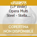 (LP Vinile) Opera Multi Steel - Stella Obscura - Silver Edition lp vinile di Opera Multi Steel
