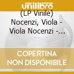(LP Vinile) Nocenzi, Viola - Viola Nocenzi - Viola Edition vinile