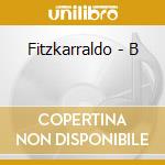 Fitzkarraldo - B cd