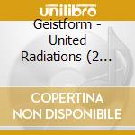Geistform - United Radiations (2 Cd) cd