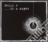 Shijo X - ...if A Night cd