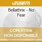 Bellathrix - No Fear cd
