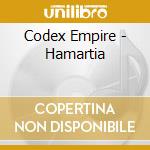 Codex Empire - Hamartia cd musicale di Codex Empire