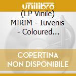 (LP Vinile) M!R!M - Iuvenis - Coloured Edition lp vinile di M!r!m