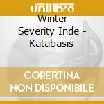 Winter Severity Inde - Katabasis cd musicale di Winter severity inde