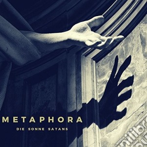 Metaphora - Die Sonne Satans cd musicale di Metaphora
