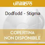 Dodfodd - Stigma cd