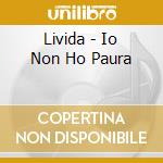 Livida - Io Non Ho Paura cd