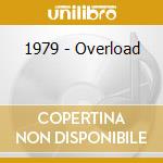 1979 - Overload cd musicale
