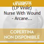(LP Vinile) Nurse With Wound - Arcane Reawakening - Coloured Edition vinile