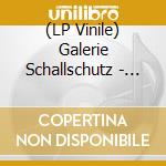 (LP Vinile) Galerie Schallschutz - Zoon Logon Echon (3 Lp) lp vinile
