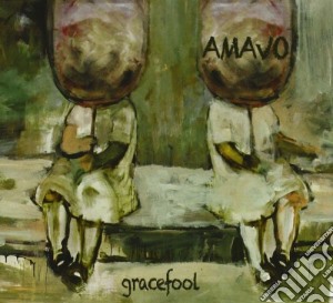 Amavo - Gracefool cd musicale di Amavo