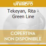 Tekeyan, Rita - Green Line cd