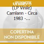 (LP Vinile) Camlann - Circa 1983 - Transparent Clue Edition vinile
