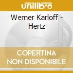 Werner Karloff - Hertz cd