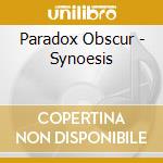 Paradox Obscur - Synoesis cd