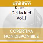 Klack - Deklacked Vol.1 cd