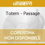 Totem - Passage cd