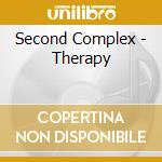Second Complex - Therapy cd musicale