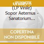 (LP Vinile) Sopor Aeternus - Sanatorium Altrosa (2 Lp) vinile