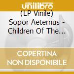 (LP Vinile) Sopor Aeternus - Children Of The Corn vinile