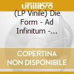 (LP Vinile) Die Form - Ad Infinitum - 2Lp+Book lp vinile