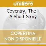 Coventry, The - A Short Story cd