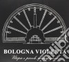 Bologna Violenta - Utopie E Piccole Soddisfazioni cd