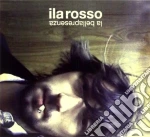 Ila Rosso - La Bellapresenza cd