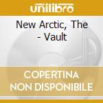 New Arctic, The - Vault cd