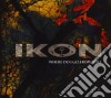 Ikon - Where Do I Go From Here cd