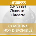(LP Vinile) Chaostar - Chaostar vinile