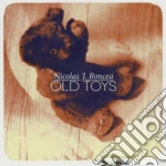 Nicolas Jose Roncea - Old Toys cd