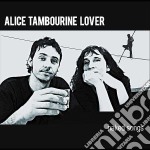 (LP Vinile) Alice Tambourine Lover - Naked Songs