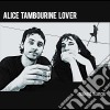 (LP Vinile) Alice Tambourine Lover - Naked Songs cd