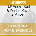 (LP Vinile) Karl & Durian Kave - Auf Der Suche Nach Der Verlorenen Night vinile