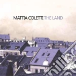 Mattia Coletti - The Land cd
