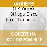 (LP Vinile) Offlaga Disco Pax - Bachelite - Remastered 15Mo Anniversario (2 Lp) lp vinile