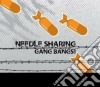 Needle Sharing - Gang Bangs! cd