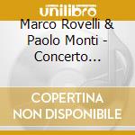 Marco Rovelli & Paolo Monti - Concerto D'amore cd