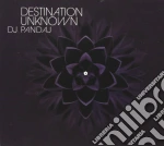 Dj Pandaj - Destination Unknown cd