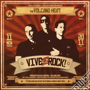 Volcano Heat - Vive Le Rock cd musicale di Heat Volcano