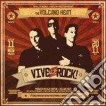 Volcano Heat - Vive Le Rock