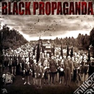 Black Propaganda - Black Propaganda cd musicale di Propaganda Black