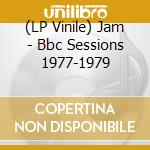 (LP Vinile) Jam - Bbc Sessions 1977-1979 vinile