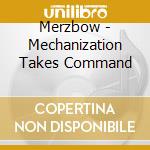 Merzbow - Mechanization Takes Command cd musicale